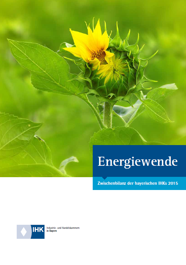Energiewende - Zwischenbilanz der bayerischen IHKs 2015