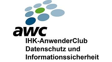 IHK-AnwenderClub Datenschutz und Informationssicherheit