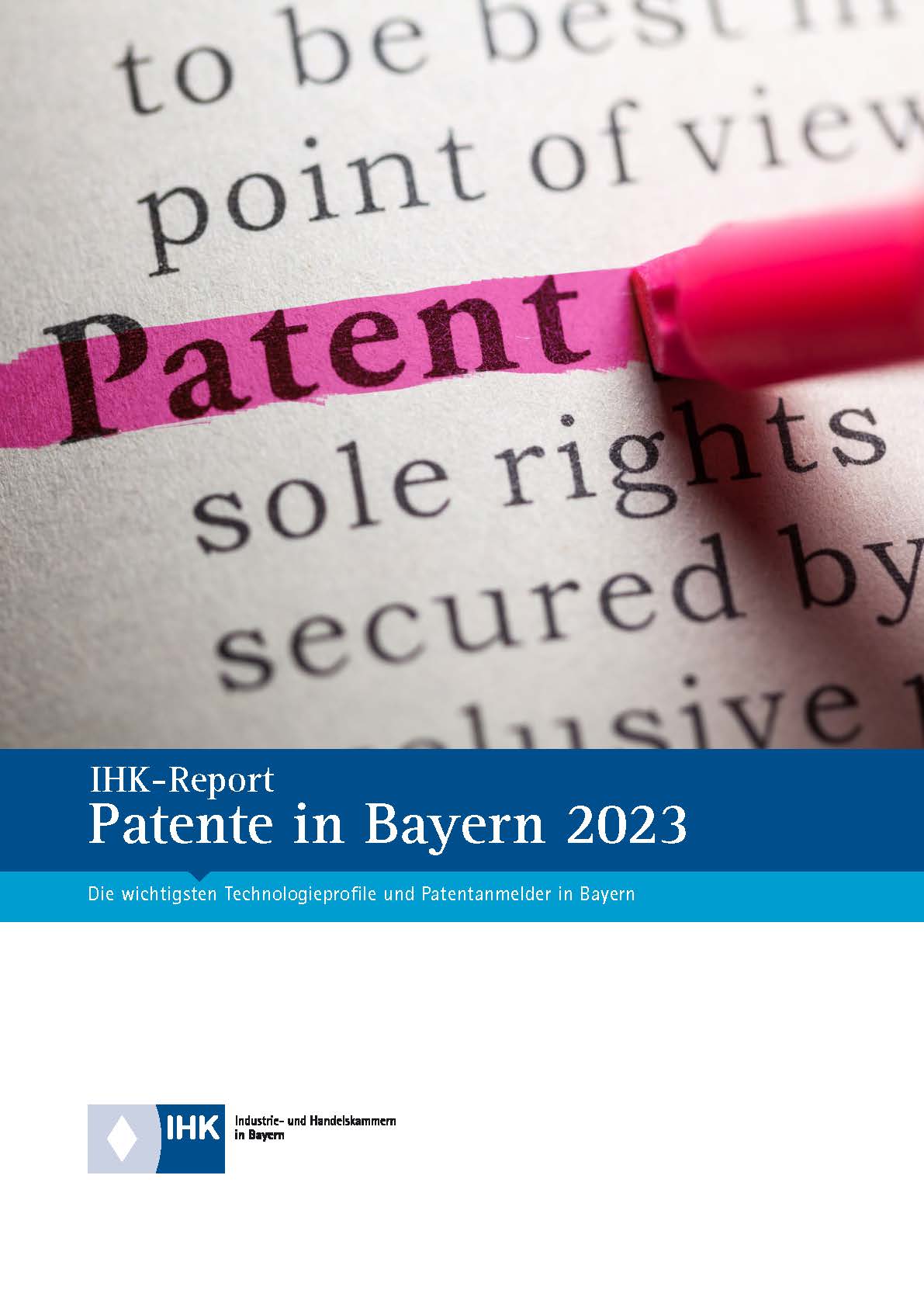 IHK-Report Patente in Bayern 2023