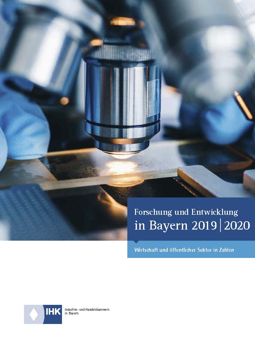 IHK-Report: Forschung und Entwicklung in Bayern 2019/20