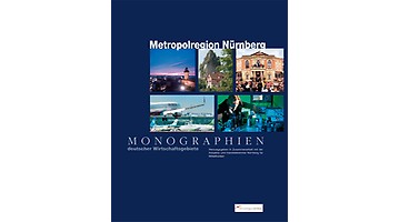 Monograph of the German economic area, the 'Metropolitan Region of Nuremberg'